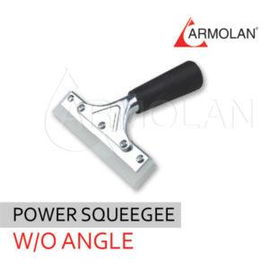 POWER SQUEEGEE W/O ANGLE